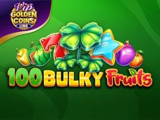 100 Bulky Fruits Golden Coins Link VIP screenshot